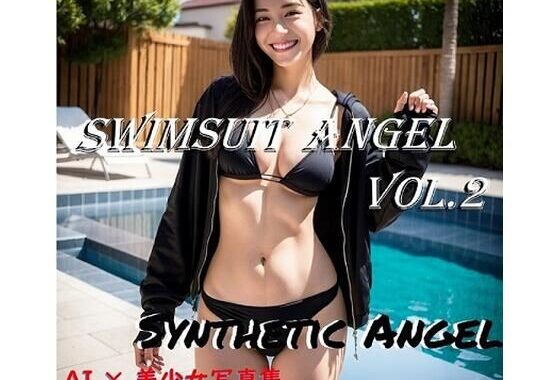Swimsuit Angel Vol.2【無料エロ漫画】d_577127…無料で読む
