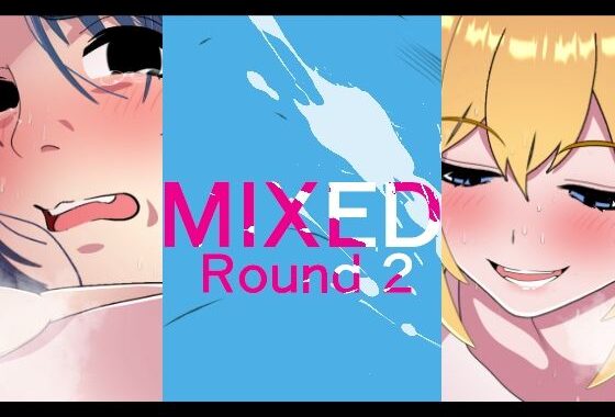 MIXED-ROUND2【無料エロ漫画】d_595922…無料で読む